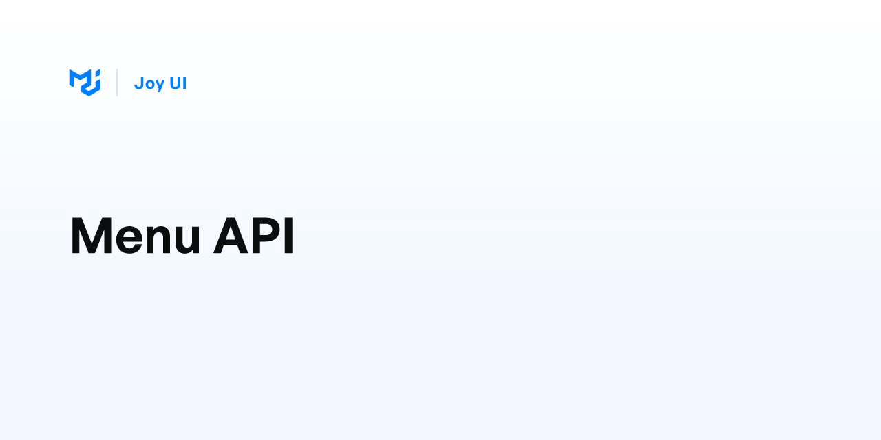 Menu API - Joy UI